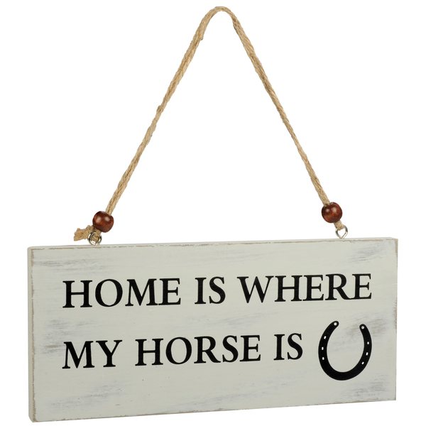 Puinen kyltti " home is where my horse is"